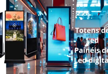 totem e paineis de led