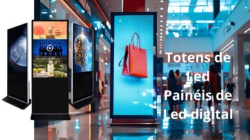 totem e paineis de led